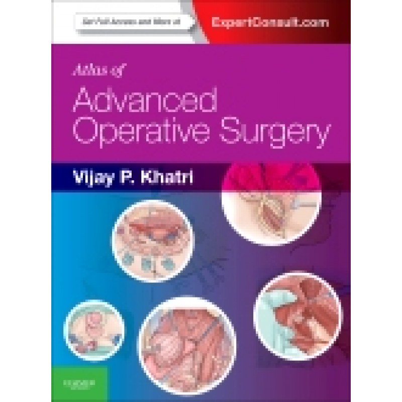 Atlas of Advanced Operative Surgery